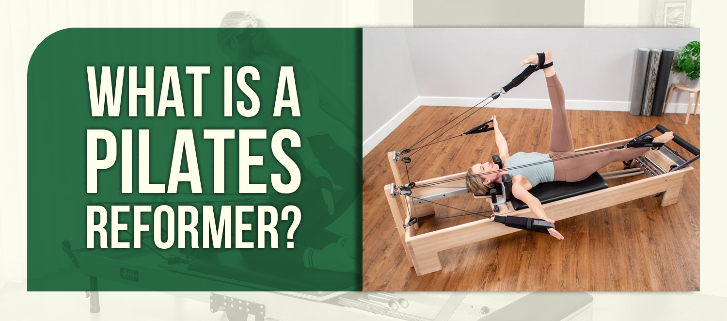 What Is a Pilates Reformer?