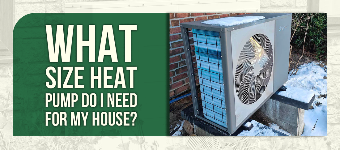 What Size Heat Pump Do I Need for My House?