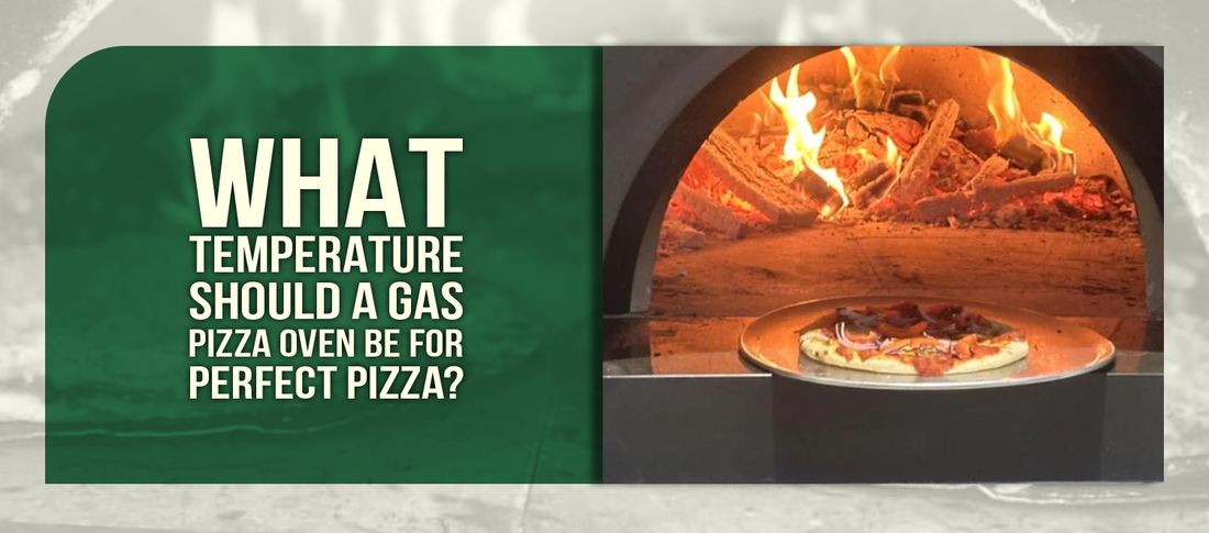 What Temperature Should a Gas Pizza Oven Be for Perfect Pizza?