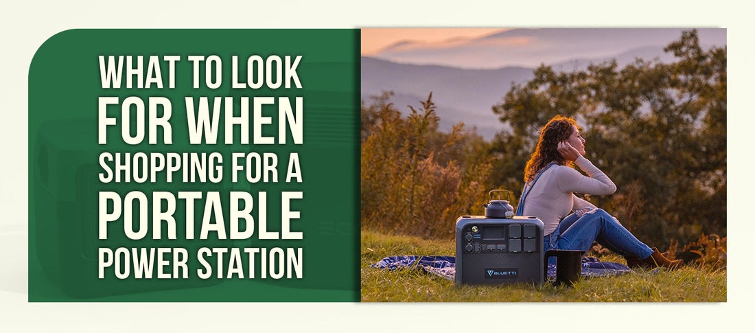 What to Look for When Shopping for a Portable Power Station