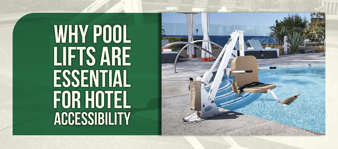Why Pool Lifts Are Essential For Hotel Accessibility