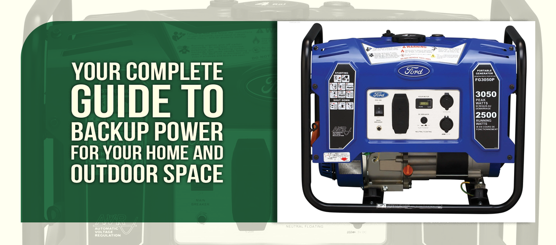 Your Complete Guide to Backup Power for Your Home and Outdoor Space