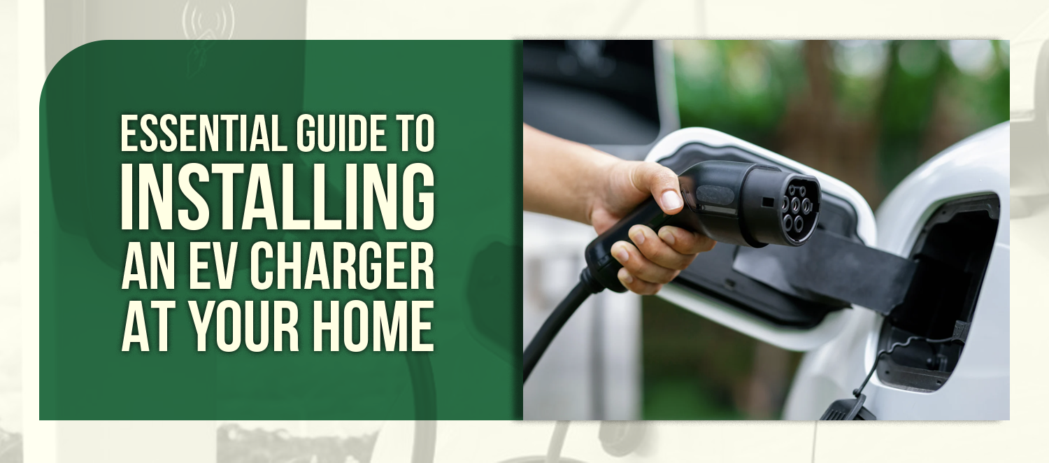 Your Complete Guide to Home EV Charging