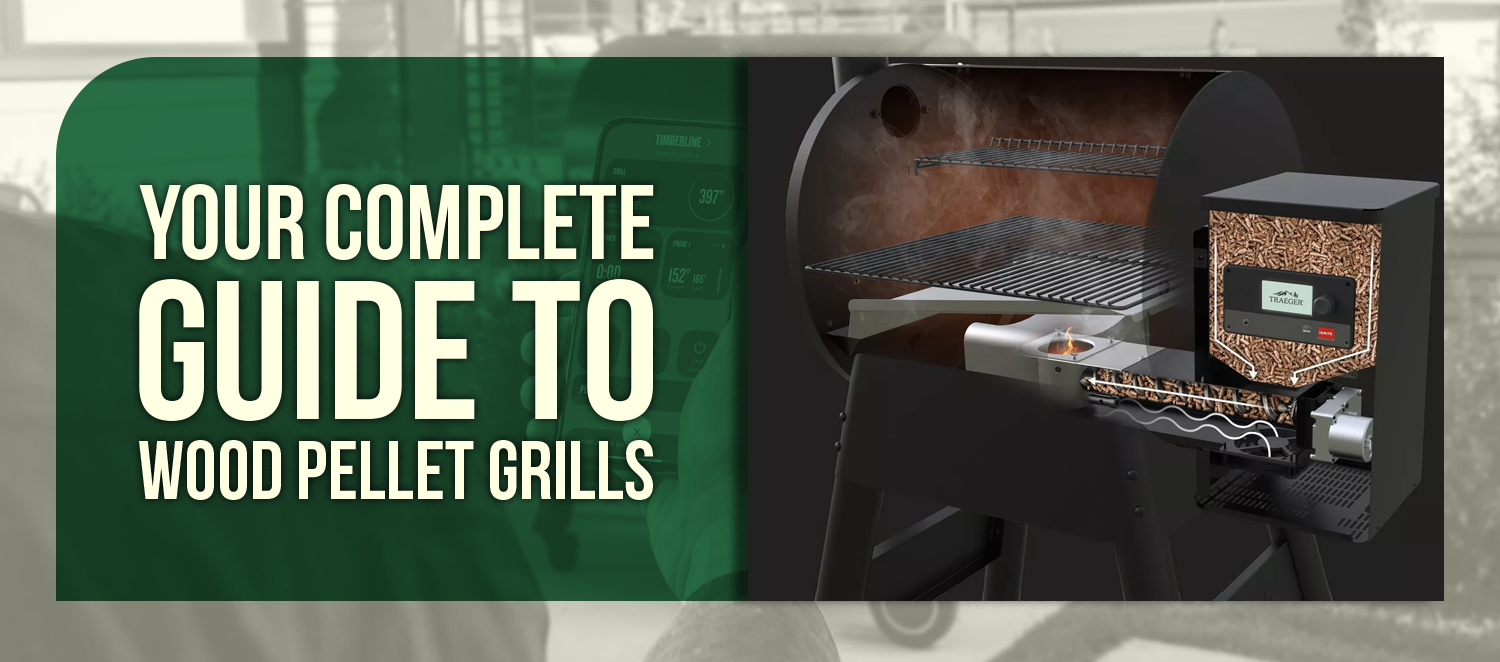 Your Complete Guide to Wood Pellet Grills